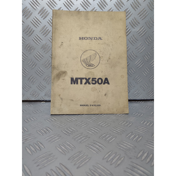 MANUEL D'ATELIER HONDA MTX50A
